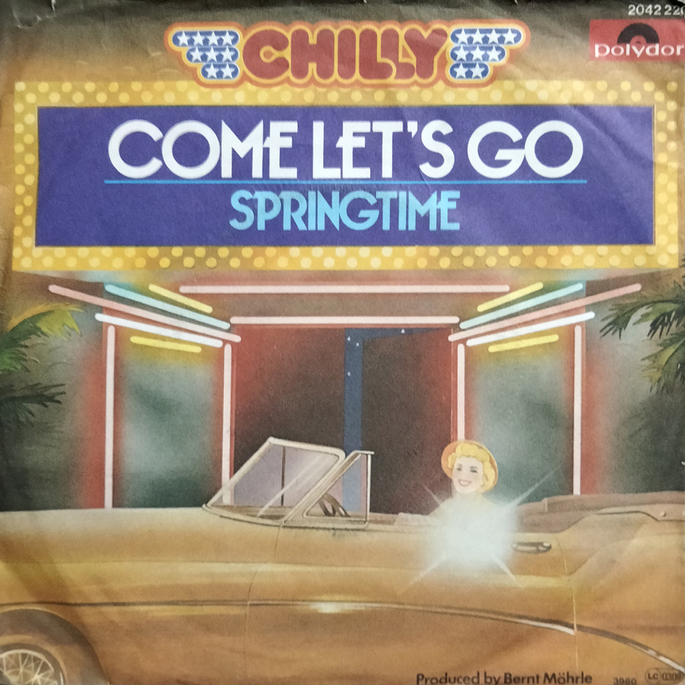 Chilly / Come To L.A. - Come Let's Go (2x7" Vinyl Single)