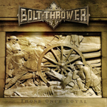 Bolt Thrower / Those Once Loyal (RU)(CD)