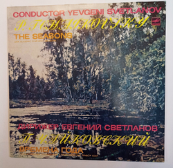 P. Tchaikovsky USSR Academic Symphony Orchestra , Conductor Yevgeni Svetlanov The Seasons