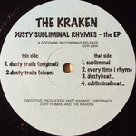 The Kraken ‎– Dusty Subliminal Rhymes - The EP (США 1998г.) EP