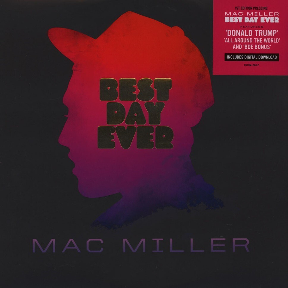 Mac Miller Best Day Ever