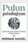 Pulun Psixologiyası