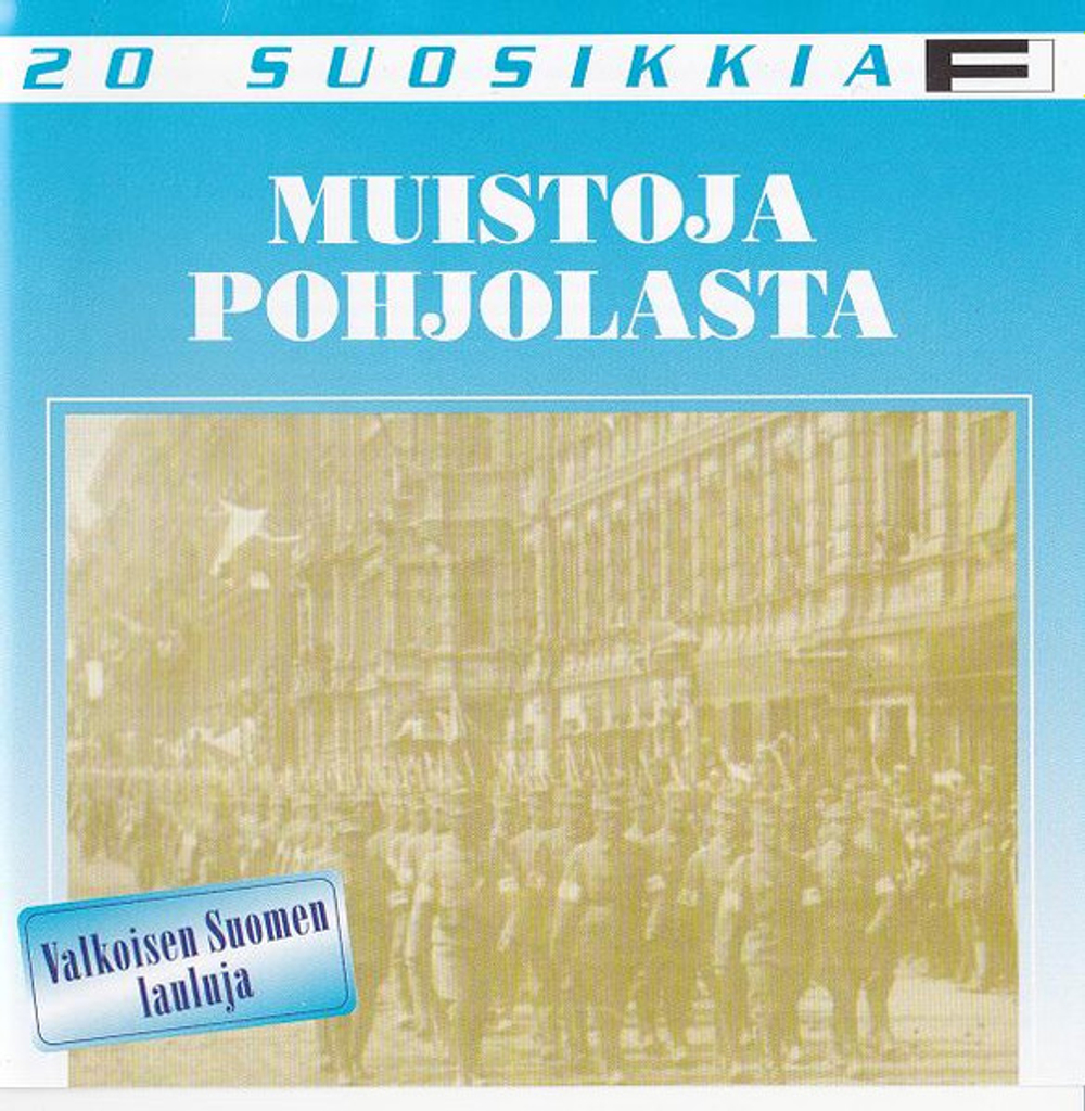 CD: V/A — «Muistoja Pohjolasta - Valkoisen Suomen Lauluja» (2002)