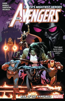 Avengers. Vol. 3: War of the Vampires