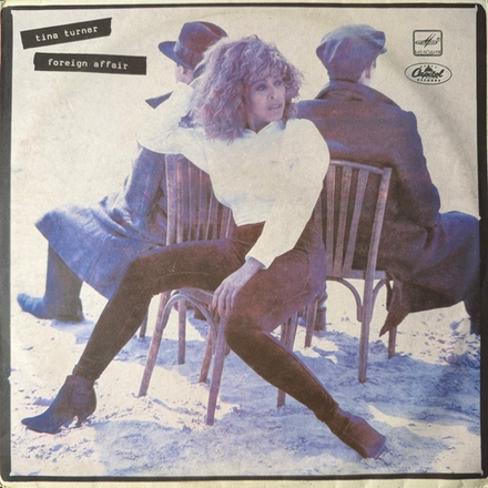 Виниловая пластинка Тина Тёрнер – Foreign Affair (Мелодия) LP