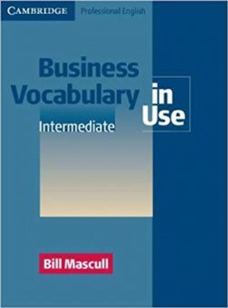 Business Vocabulary in Use Business Vocabulary in Use