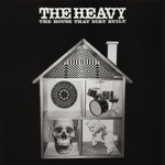 Heavy, The The House That Dirt Built