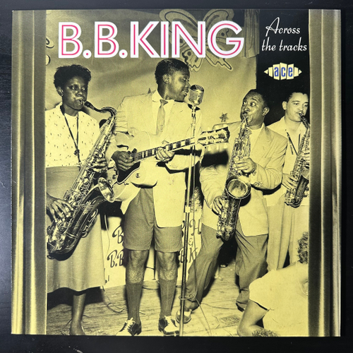 B.B. King ‎– Across The Tracks (Германия 1987г.)