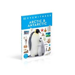 Arctic and Antarctic (DK Eyewitness)