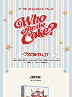 (ПРЕДЗАКАЗ) товары &TEAM - WHO ATE THE CAKE? 2027 SEASON'S GREETINGS