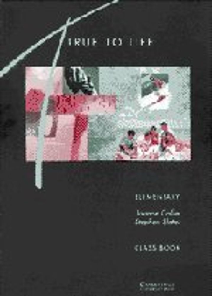 True to Life El Class Bk True to Life El Class Bk