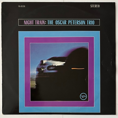 The Oscar Peterson Trio ‎– Night Train (Германия 1963г.)