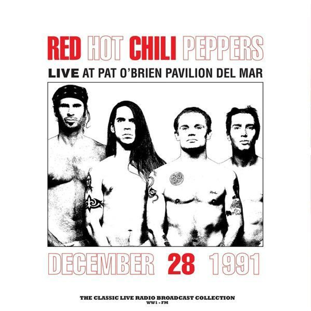 Red Hot Chili Peppers — Live At Pat O'Brien Pavilion Del Mar (LP)