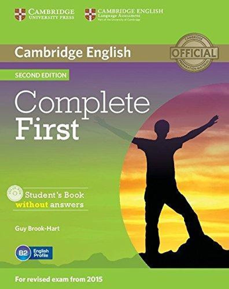 Complete First Second edition (for revised exam 2015) Student's Book without answers with CD-ROM