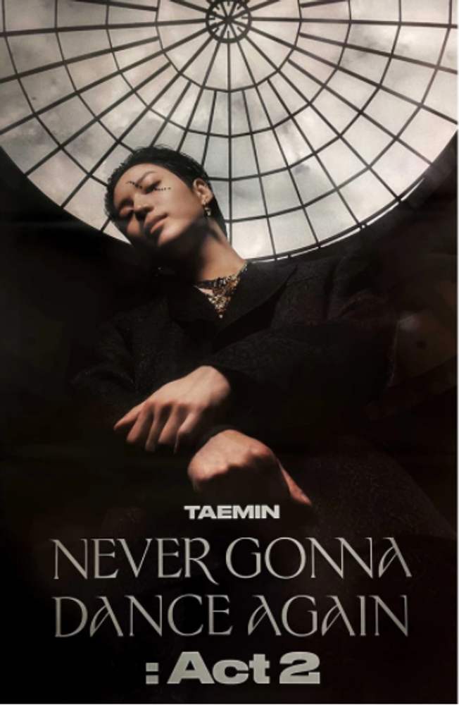 Официальный постер TAEMIN - NEVER GONNA DANCE AGAIN ACT.2 (A ver.) Официальный постер TAEMIN - NEVER GONNA DANCE AGAIN ACT.2 (A ver.)