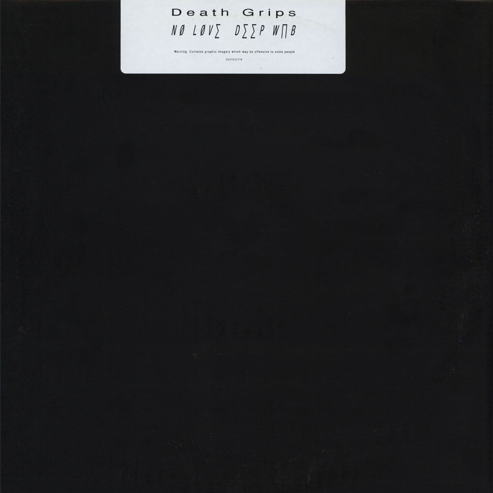 Death Grips	No Love Deep Web