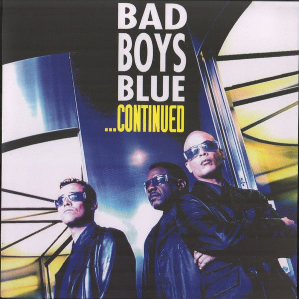 Bad Boys Blue — ... Continued (LP)