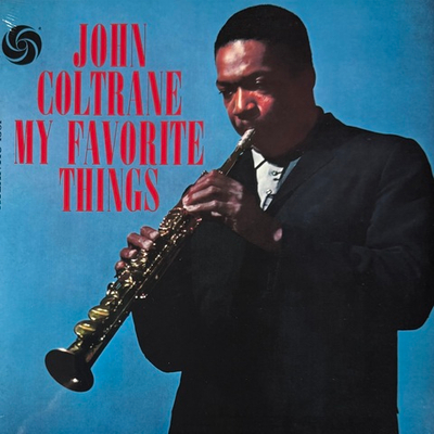 John Coltrane ‎– My Favorite Things (Европа 2014г.)
