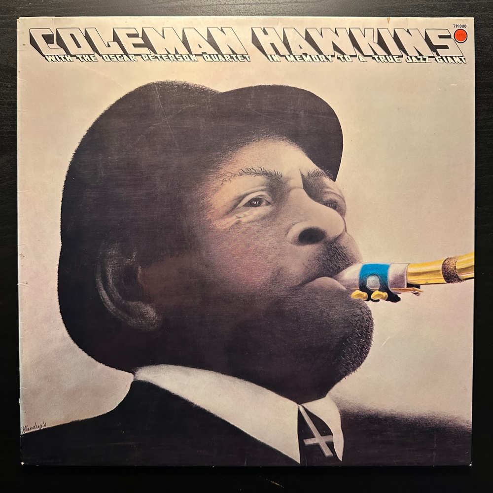 Coleman Hawkins with The Oscar Peterson Quartet - In Memory To A True Jazz Giant (Германия)
