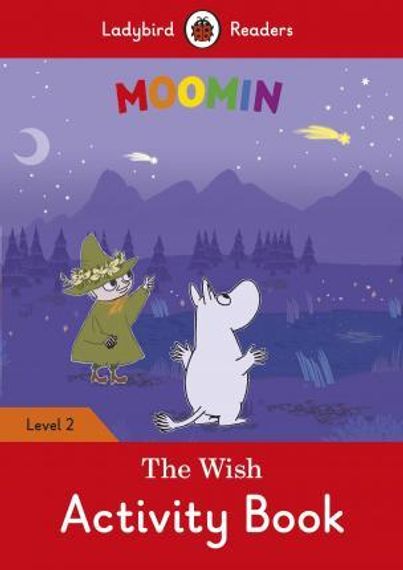 Moomin: The Wish Activity Book - Ladybird Readers Level 2