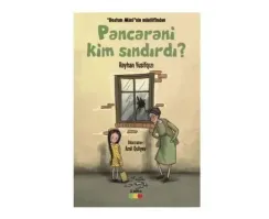 Pəncərəni kim sındırdı?