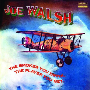 Joe Walsh / The Smoker You Drink, The Player You Get (2LP)