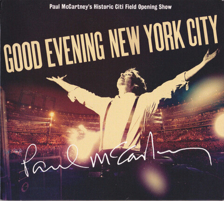 CD:  Paul McCartney — «Good Evening New York City» (2009) [2CD]