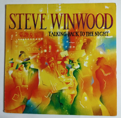 Винтажная виниловая пластинка LP Steve Winwood Talking Back To The Night (Germany 1982)