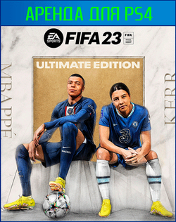 EA SPORTS FIFA 23 Издание Ultimate PS4 | PS5