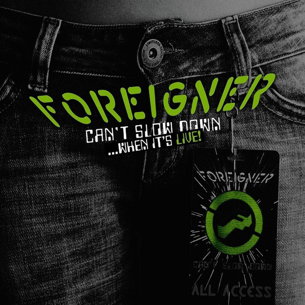 Foreigner / Can't Slow Down... When It's Live! (2LP)
