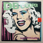 DB Cooper - Dangerous Curves (США 1981г.)