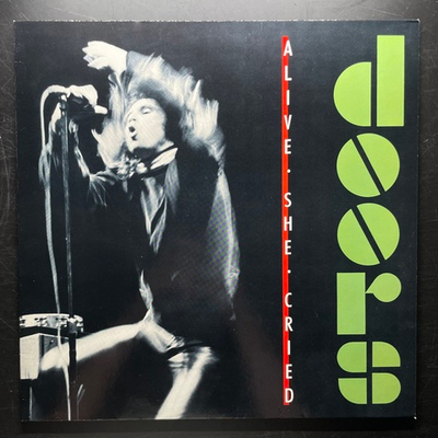 Doors ‎– Alive, She Cried (Германия 1983г.)