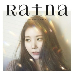 Альбом RAINA - Loop 1st Solo Single Album