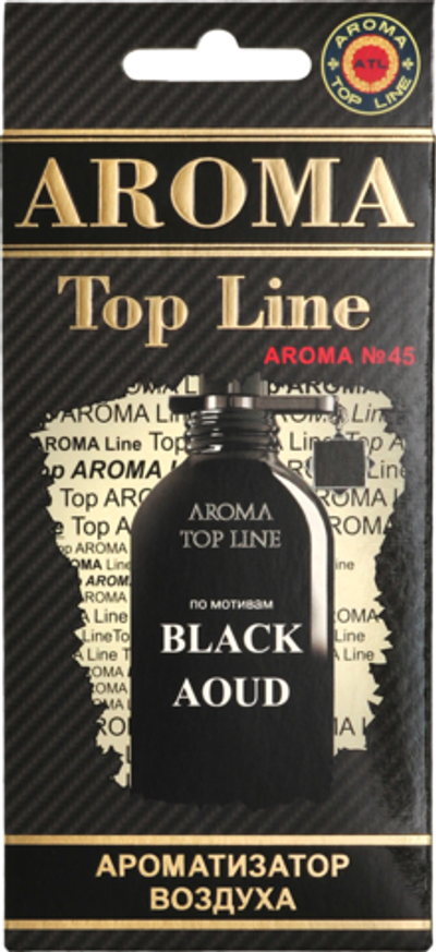 Ароматизатор для автомобиля AROMA TOP LINE №45 BLACK AOUD картон